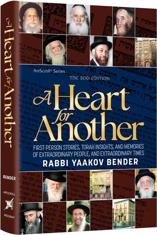 A Heart for Another - Rabbi Yaakov Bender