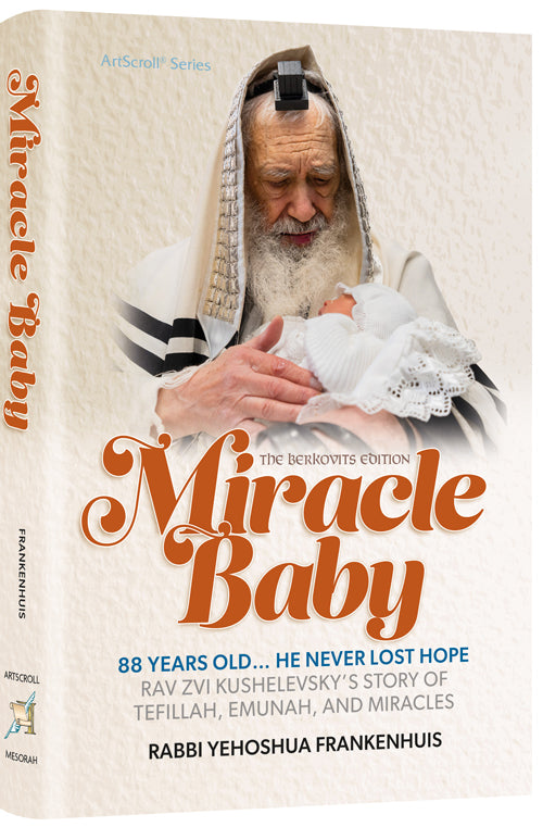 Miracle Baby - Rabbi Yehoshua Frankenhuis