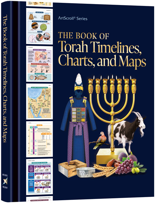 The Book of Torah Timelines, Charts and Maps Artscroll