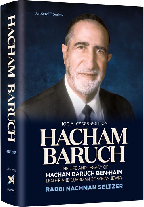 Hacham Baruch - Rabbi Nachman Seltzer